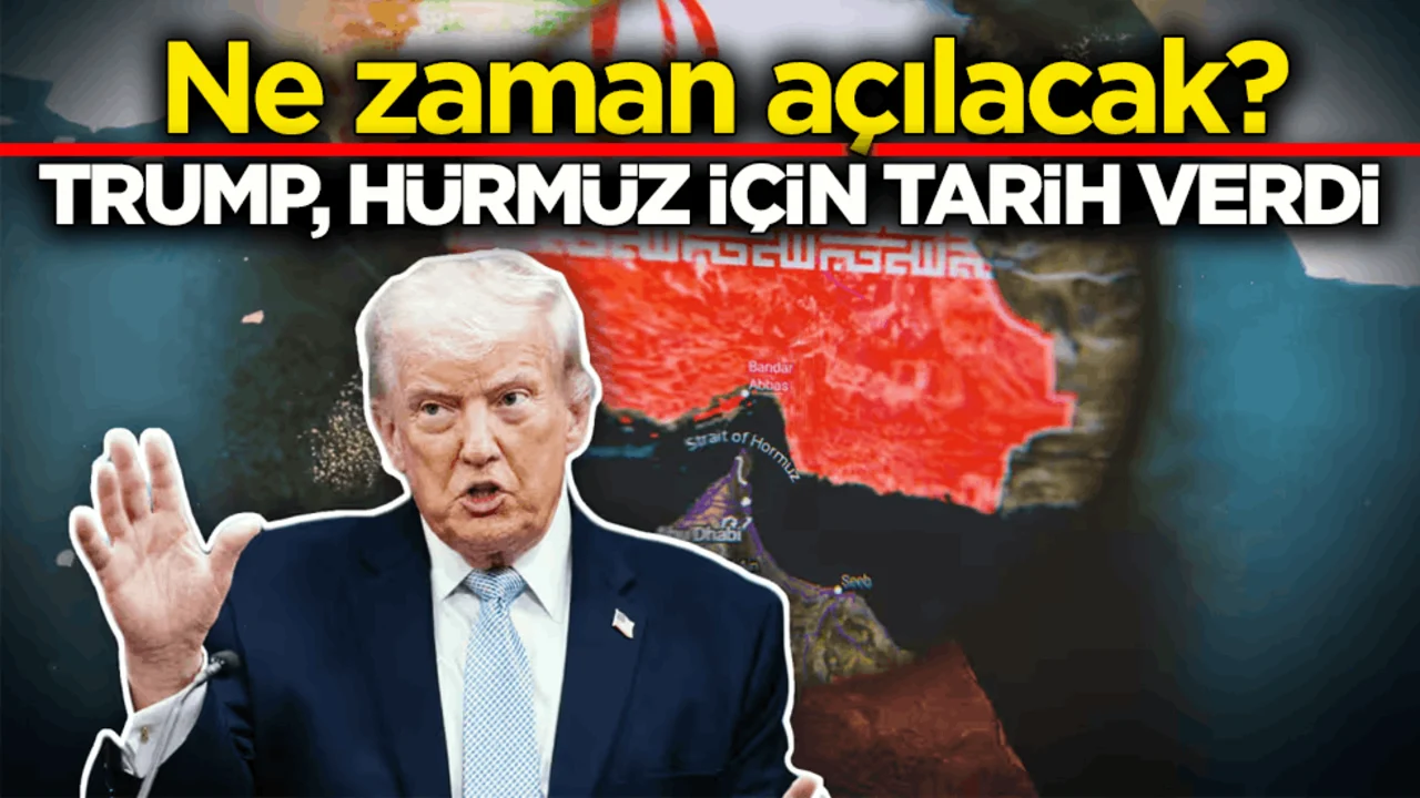 Ne zaman açılacak? Trump, Hürmüz için tarih verdi