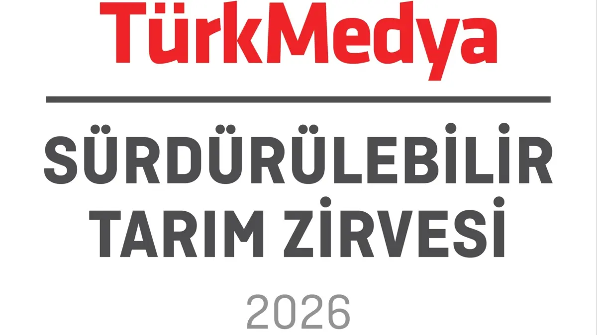 Tarımın geleceği TürkMedya Zirvesi'nde masaya yatırılıyor