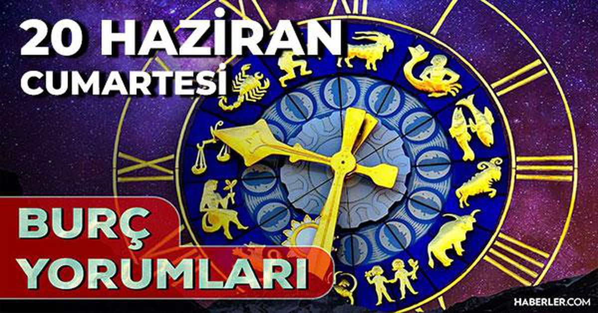 20 Haziran 2026 burç yorumları! Oğlak, Kova, Boğa burcu AŞK, EVLİLİK, SAĞLIK yorumları ne diyor?