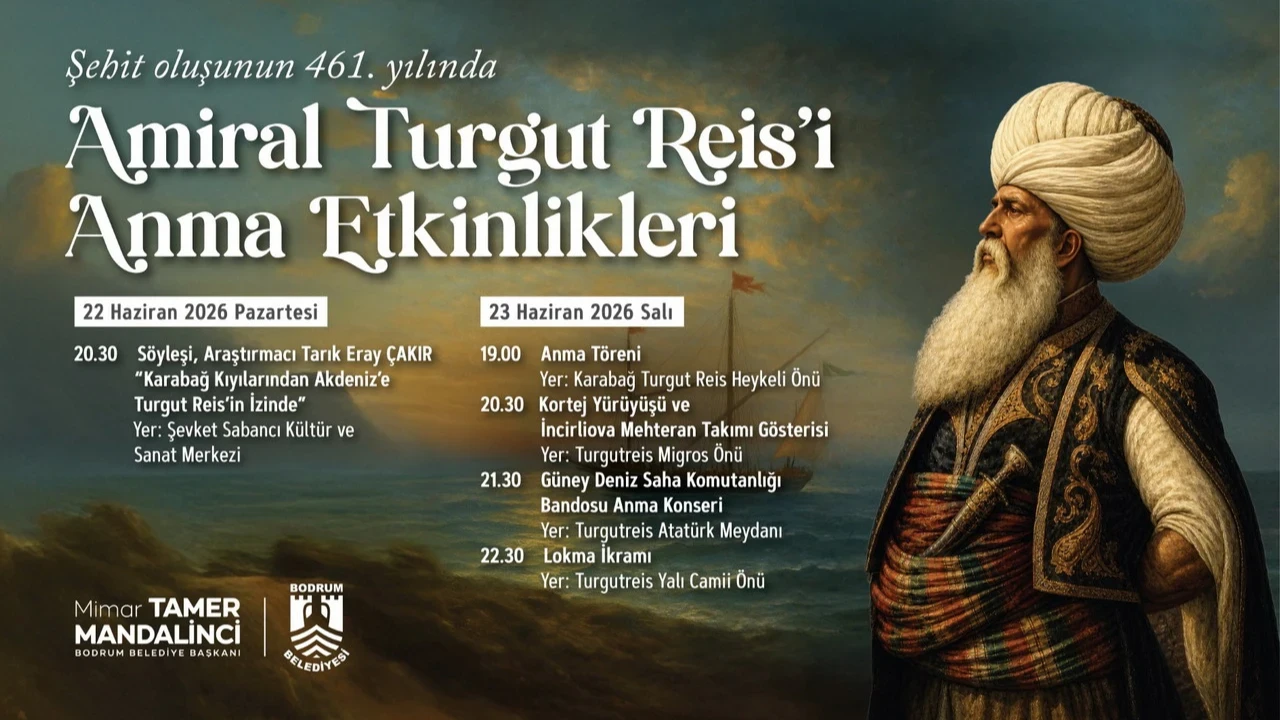 Bodrum'da Amiral Turgut Reis’i Anma Etkinlikleri