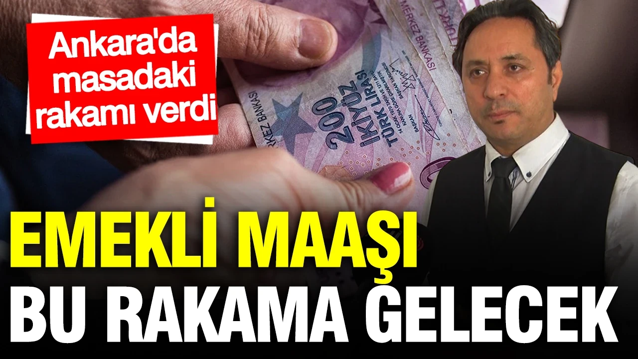 SGK uzmanı İsa Karakaş emekli maaş zammı için net rakam verdi