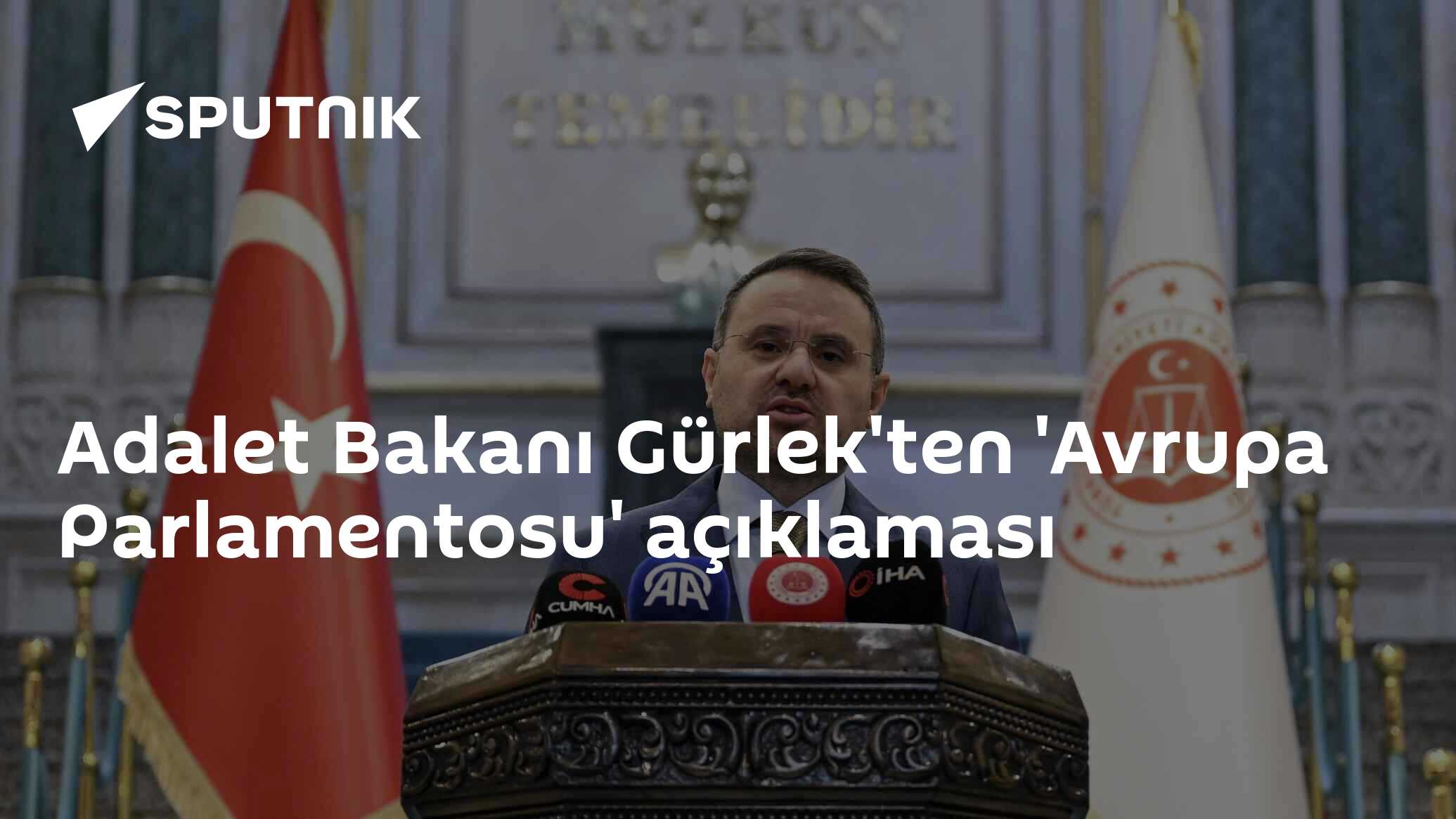 Adalet Bakanı Gürlek'ten 'Avrupa Parlamentosu' açıklaması