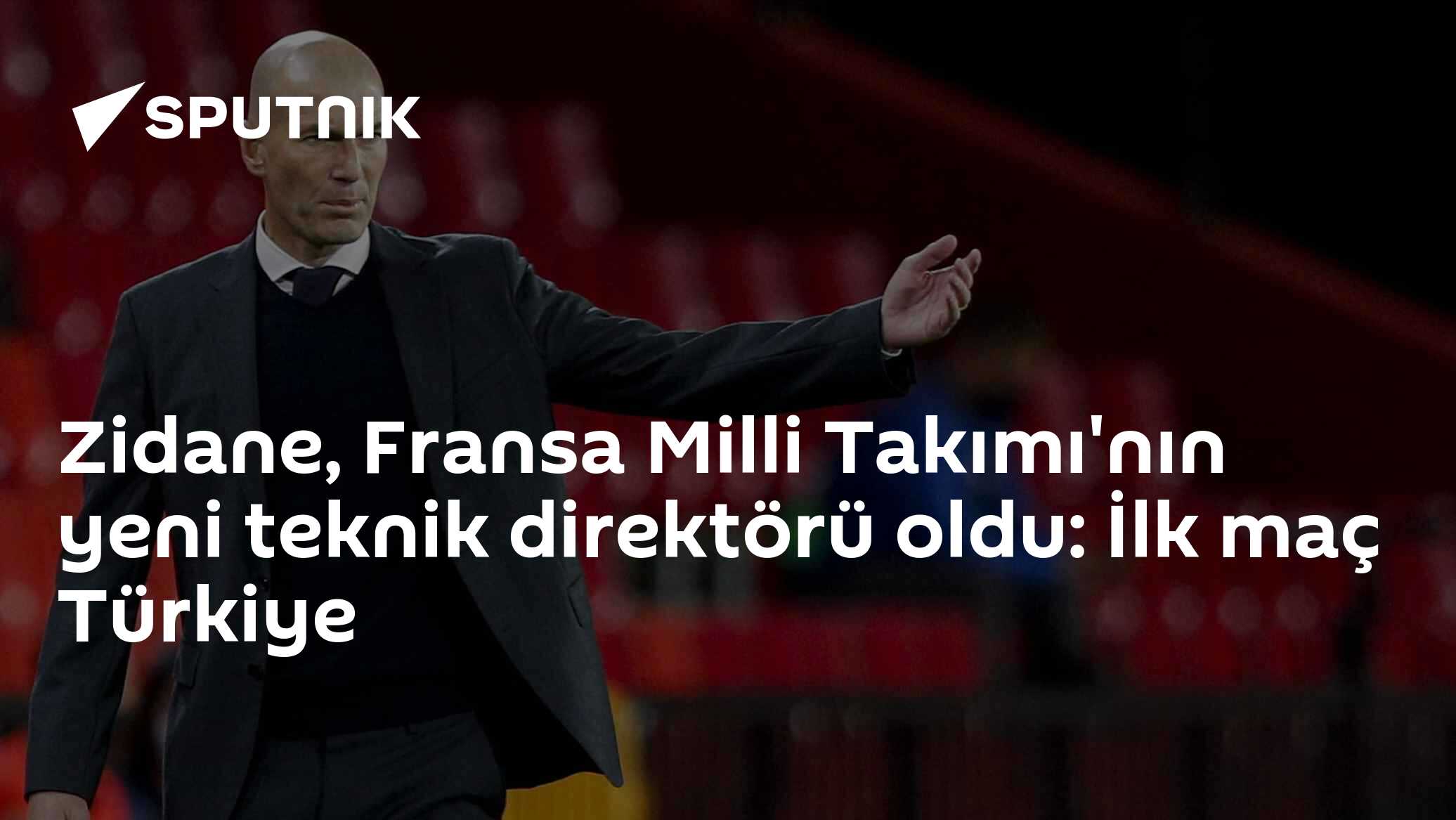 Zidane, Fransa Milli Takımı'nın yeni teknik direktörü oldu: İlk maç Türkiye