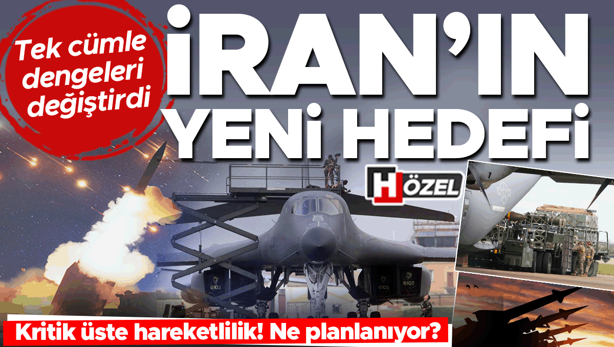 Tek cümle dengeleri değiştirdi: İran’ın yeni hedefi! Kritik üste hareketlilik, ne planlanıyor?
