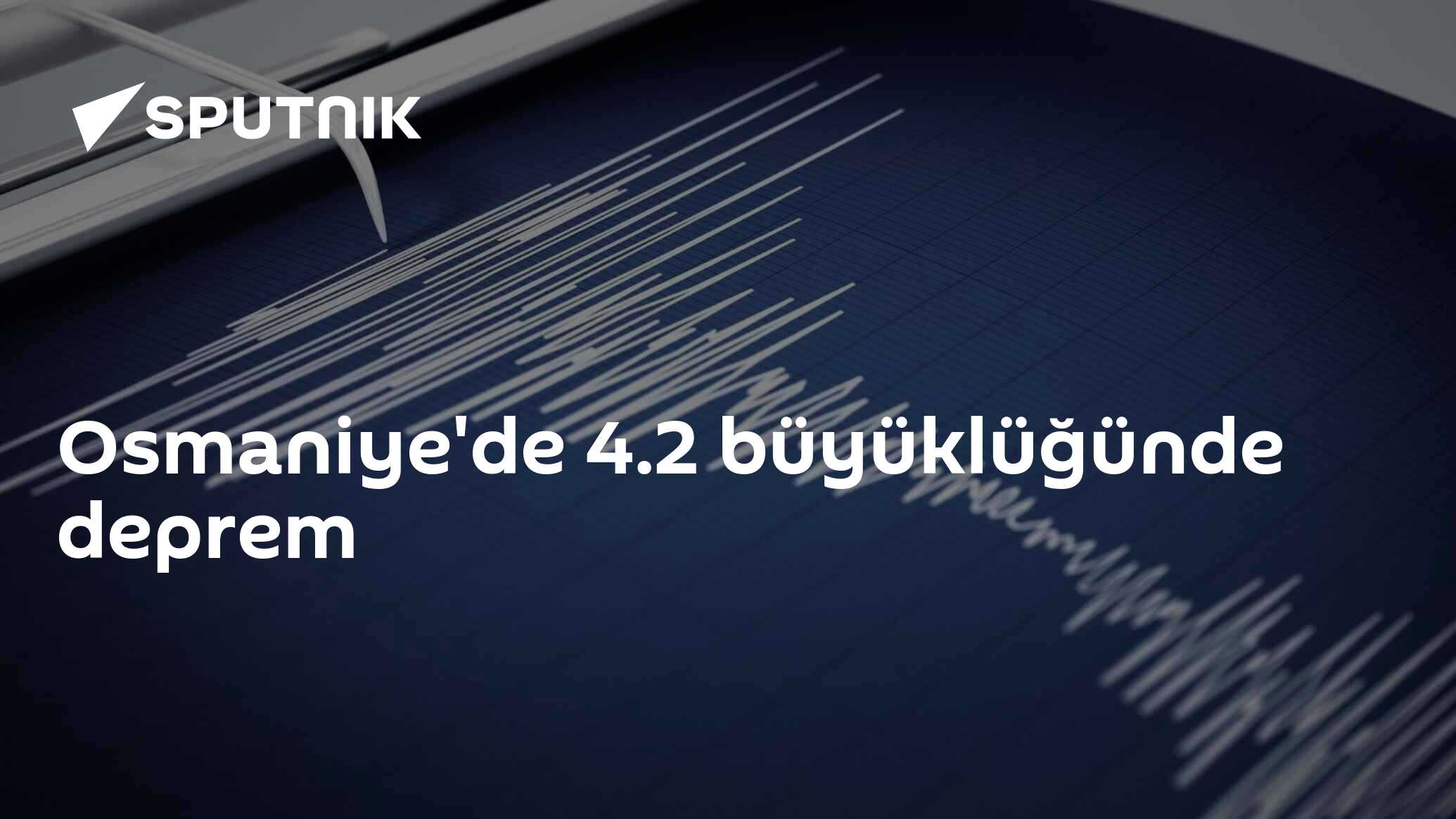 Osmaniye'de 4.2 büyüklüğünde deprem