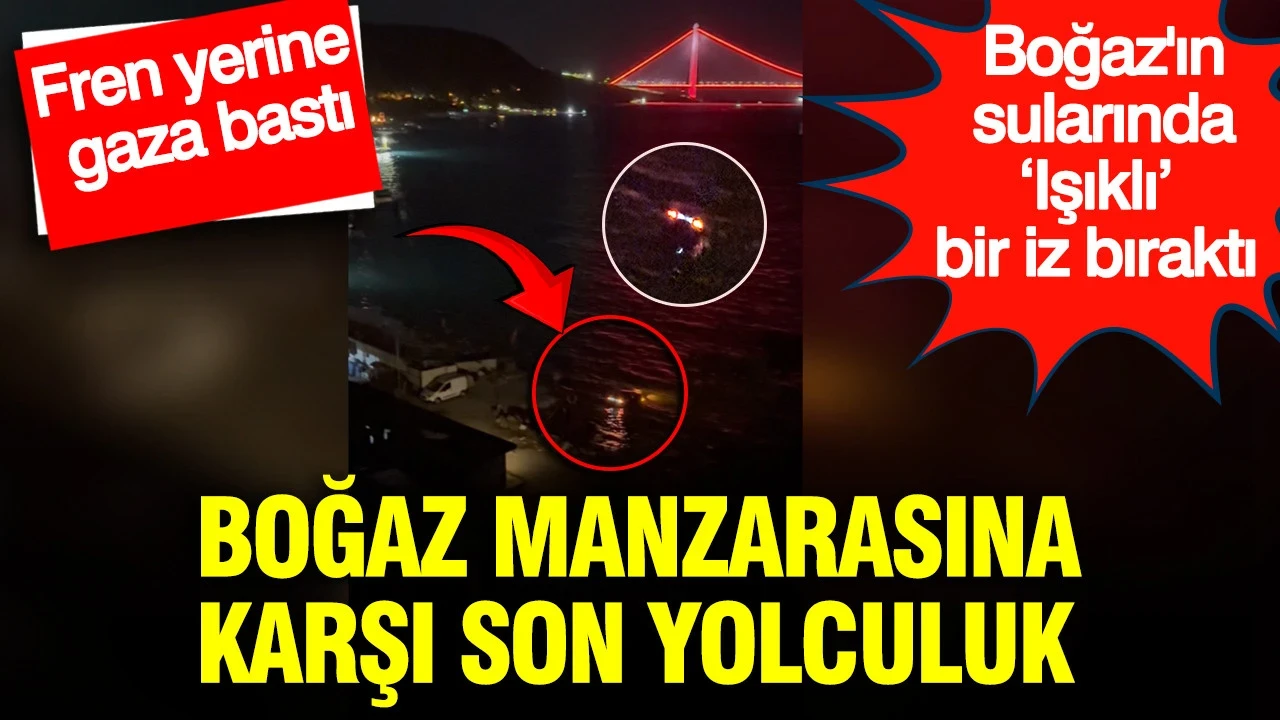Türkiye bu sıra dışı kazayı ve ihbarı konuşuyor: Boğaz'ın sularında ‘Işıklı’ bir iz bıraktı
