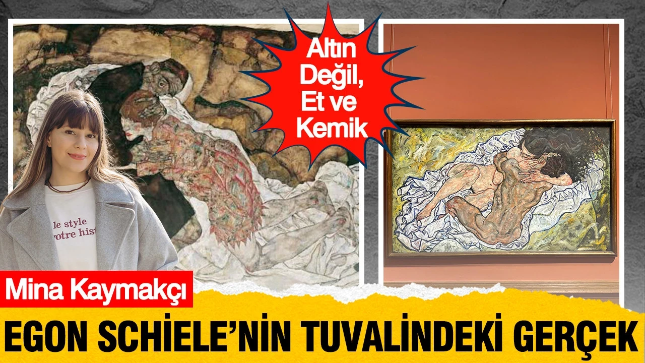 Altın değil, et ve kemik: Egon Schiele’nin tuvalindeki gerçek