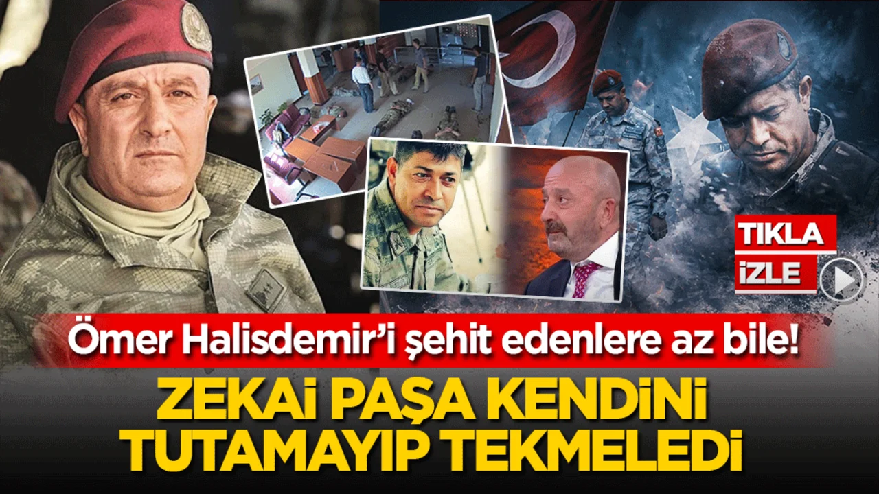 Zekai Paşa kendini tutamayıp tekmeledi: Ömer Halisdemir’i şehit edenlere az bile!