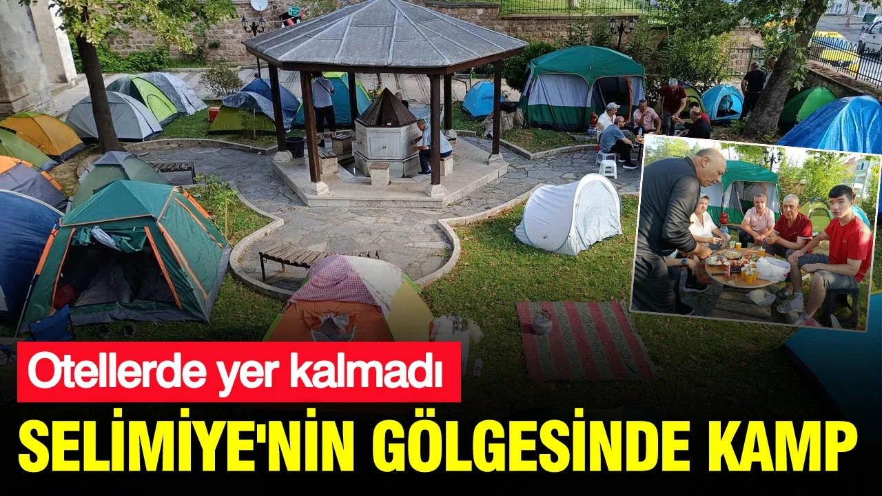 Otellerde yer kalmadı: Selimiye'nin gölgesinde Kırkpınar kampı