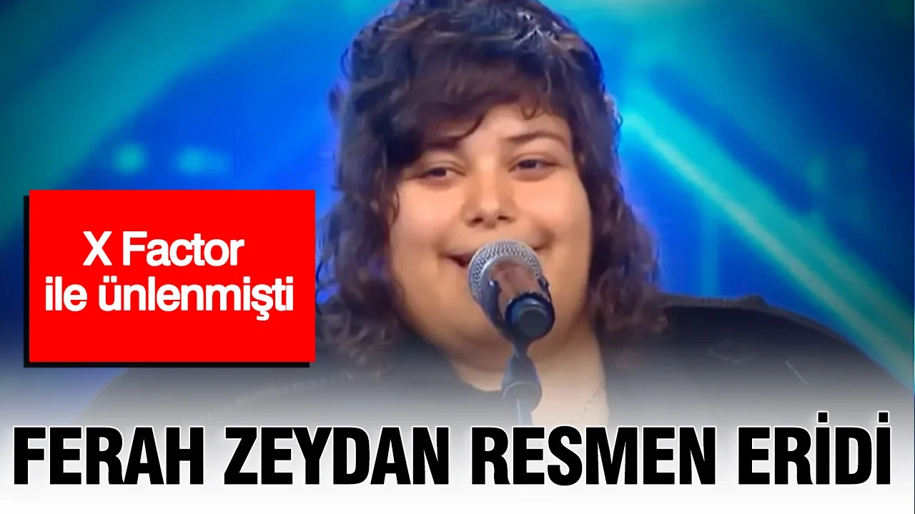 Ferah Zeydan resmen eridi: X Factor ile ünlenmişti