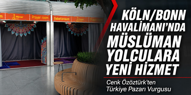 Köln/Bonn Havalimanı'nda Müslüman Yolculara Yeni Hizmet