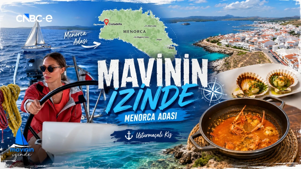 Mavinin İzinde 3. Bölüm | MENORCA ADALARI - İSPANYA |