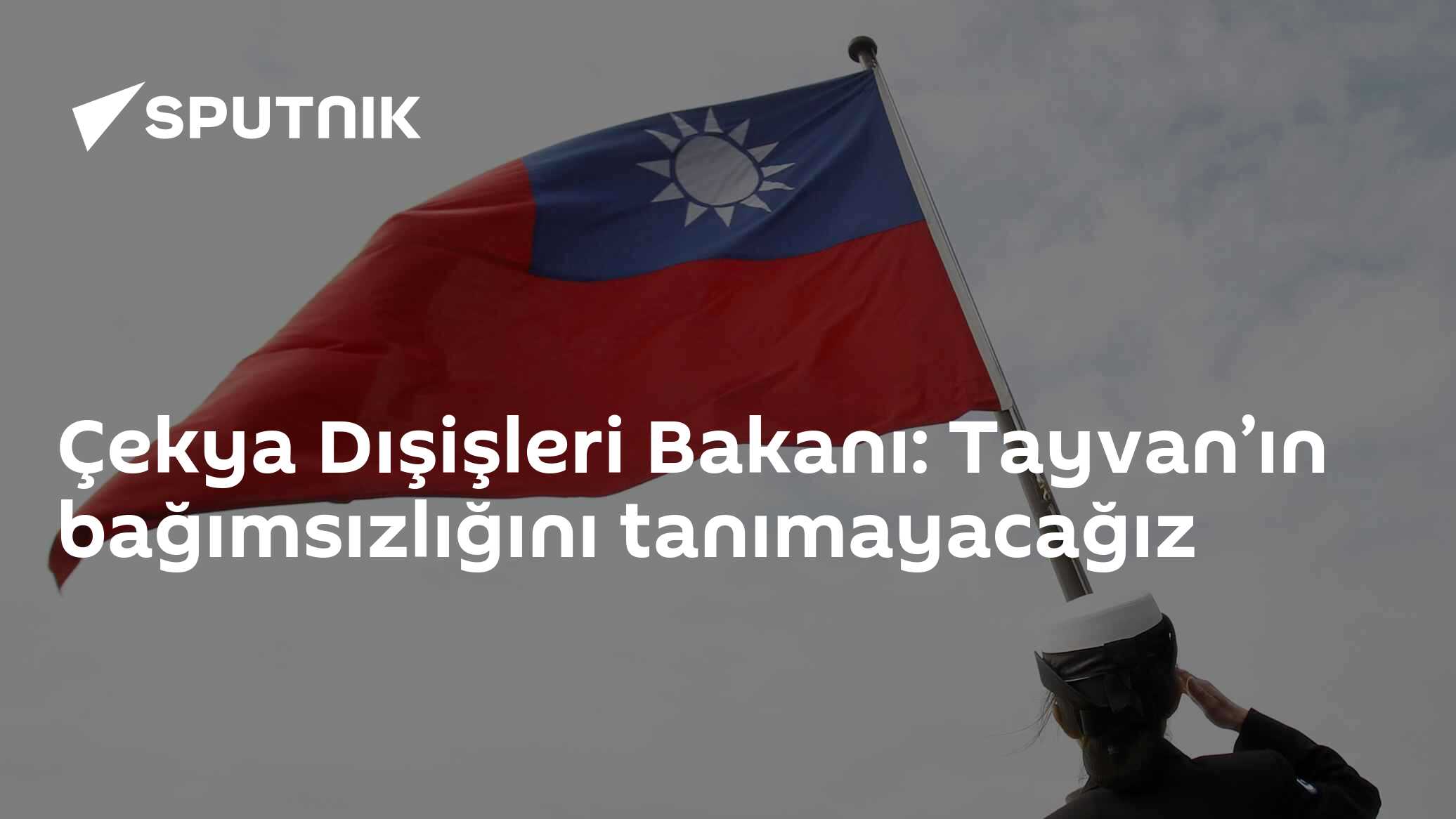 Çekya Dışişleri Bakanı: Tayvan’ın bağımsızlığını tanımayacağız