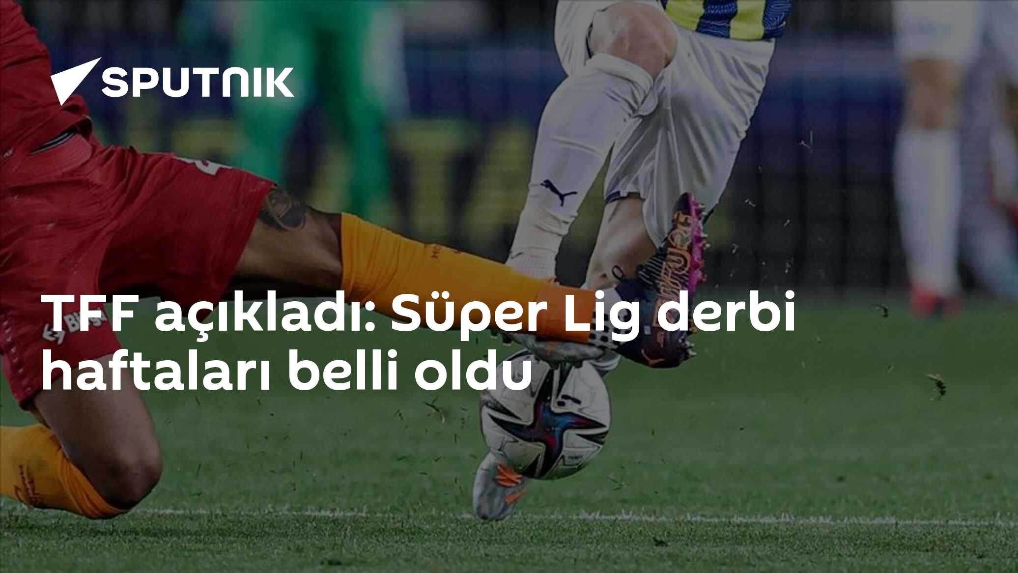 TFF açıkladı: Süper Lig derbi haftaları belli oldu