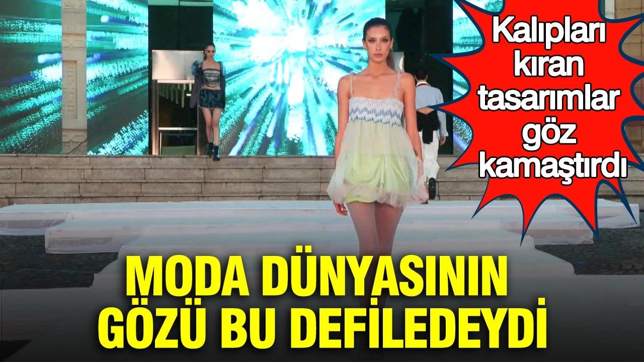 Moda dünyasının gözü bu defiledeydi: Kalıpları kıran tasarımlar göz kamaştırdı