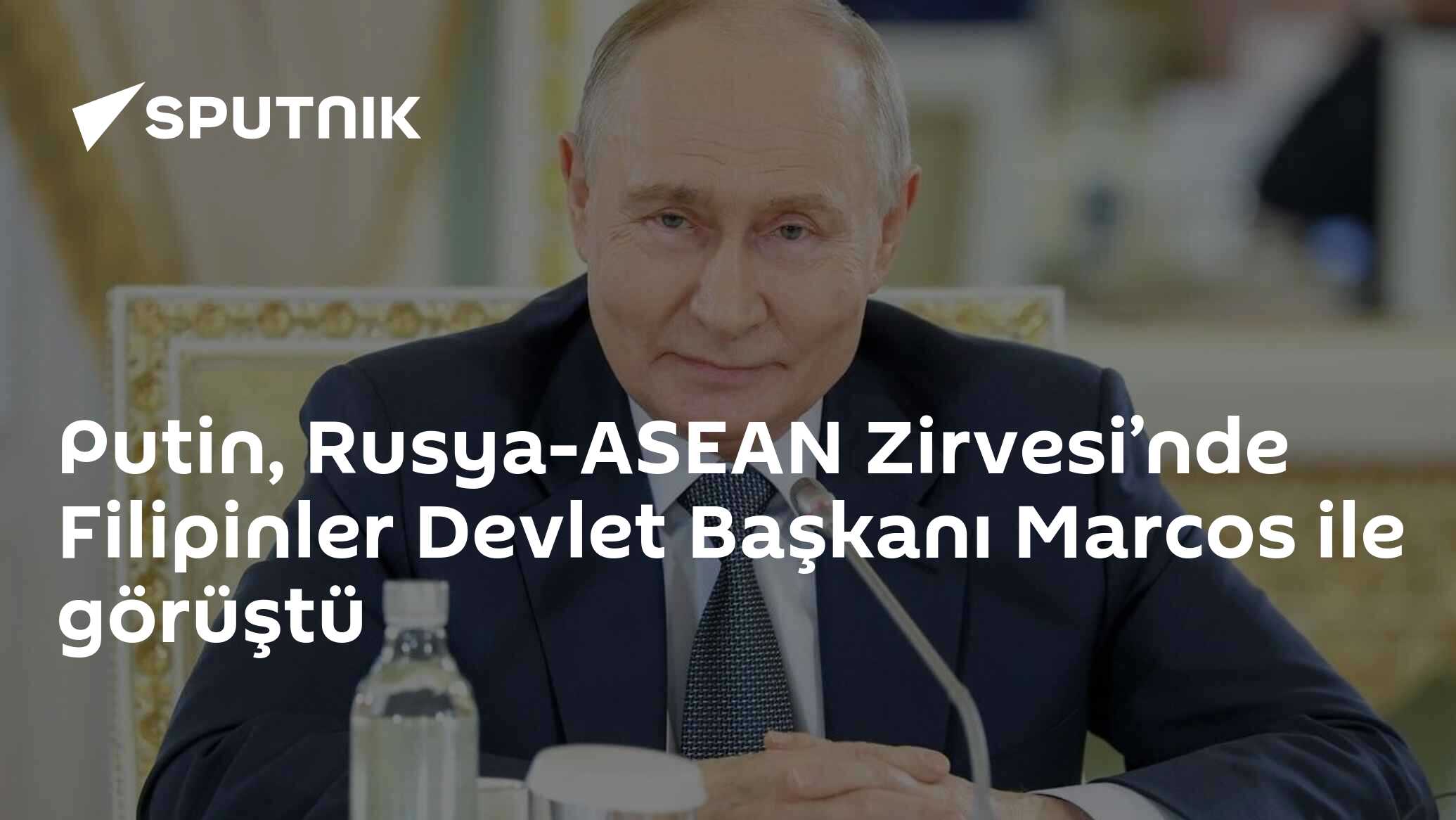 Putin, Rusya-ASEAN Zirvesi’nde Filipinler Devlet Başkanı Marcos ile görüştü