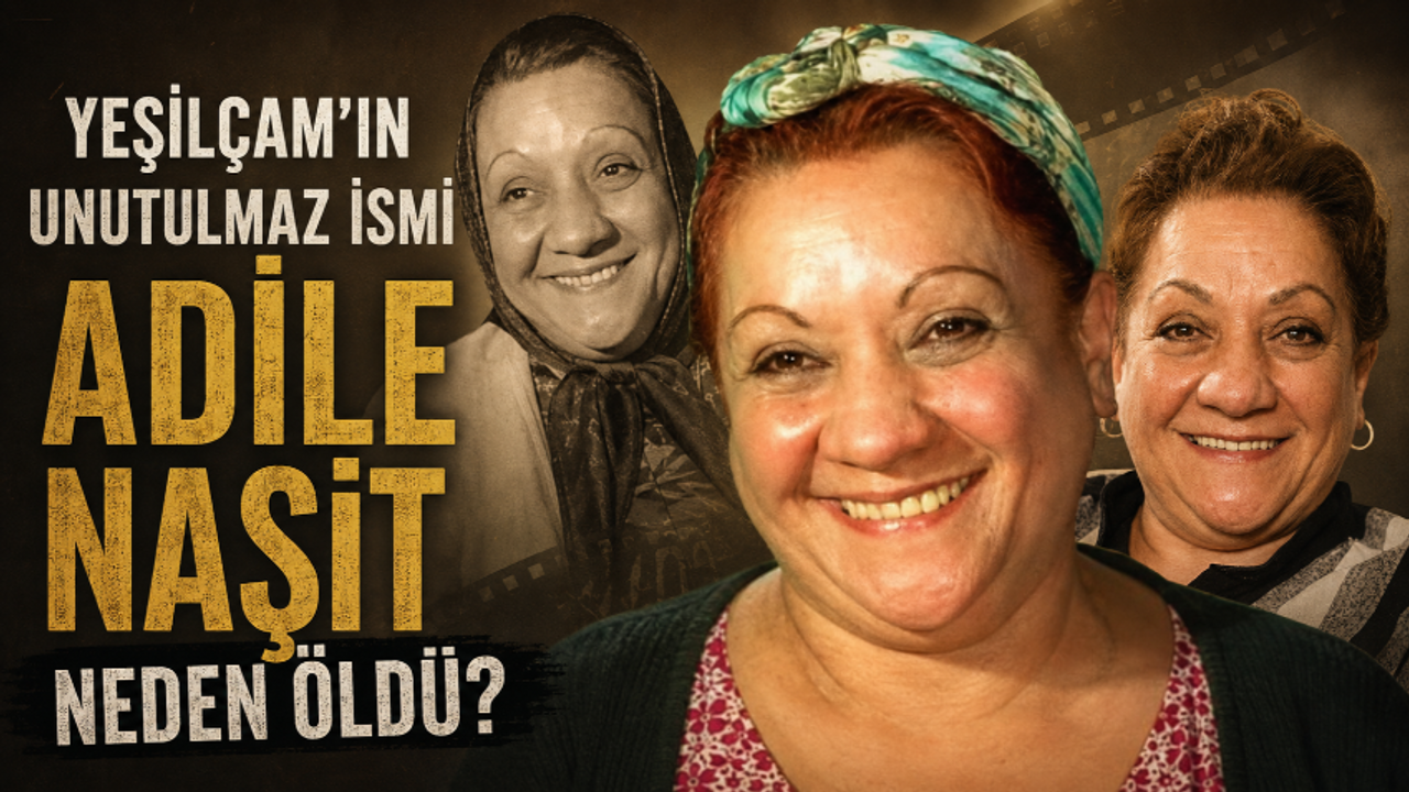 ADİLE NAŞİT KİMDİR, NEDEN ÖLDÜ? Hastalığı Neydi, Kaç Yaşındaydı? Adile Naşit'in Gerçek İsmi Nedir?