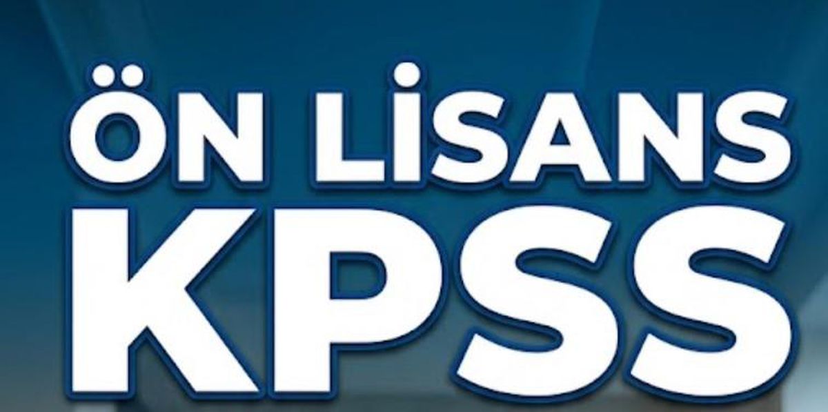2026 KPSS Ön Lisans başvuruları ne zaman?