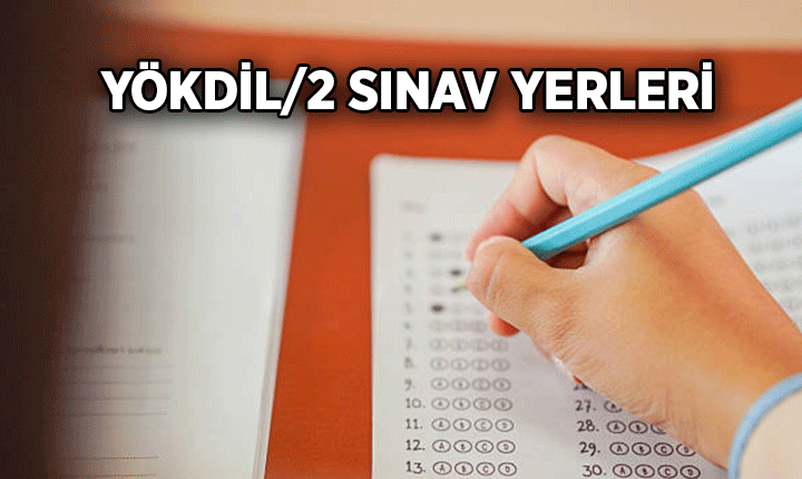 Gözler ÖSYM’de! YÖKDİL Sınav Giriş Belgeleri İçin Geri Sayım: Sınav Yerleri Ne Zaman Açıklanacak?