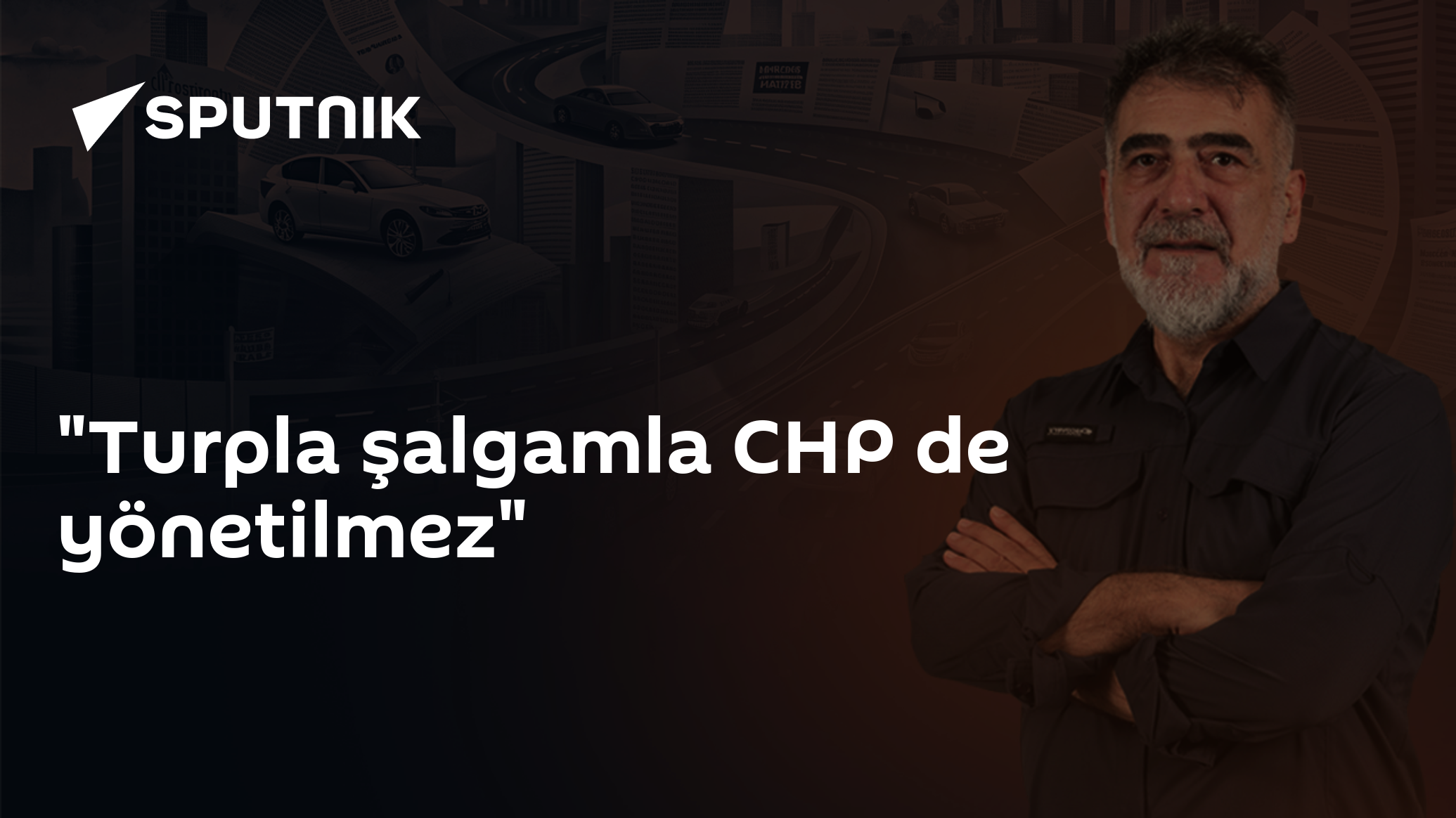 "Turpla şalgamla CHP de yönetilmez"