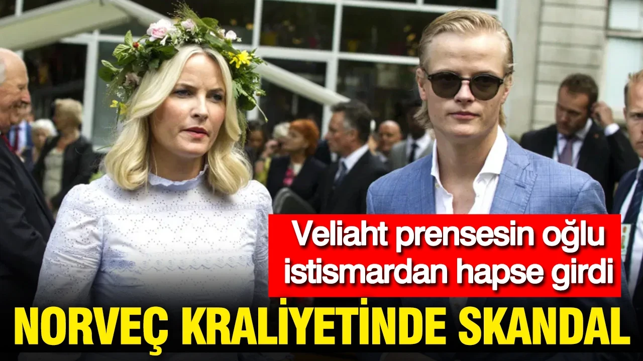 Norveç kraliyetinde skandal: Veliaht prensesin oğlu cinsel istismardan hapse girdi