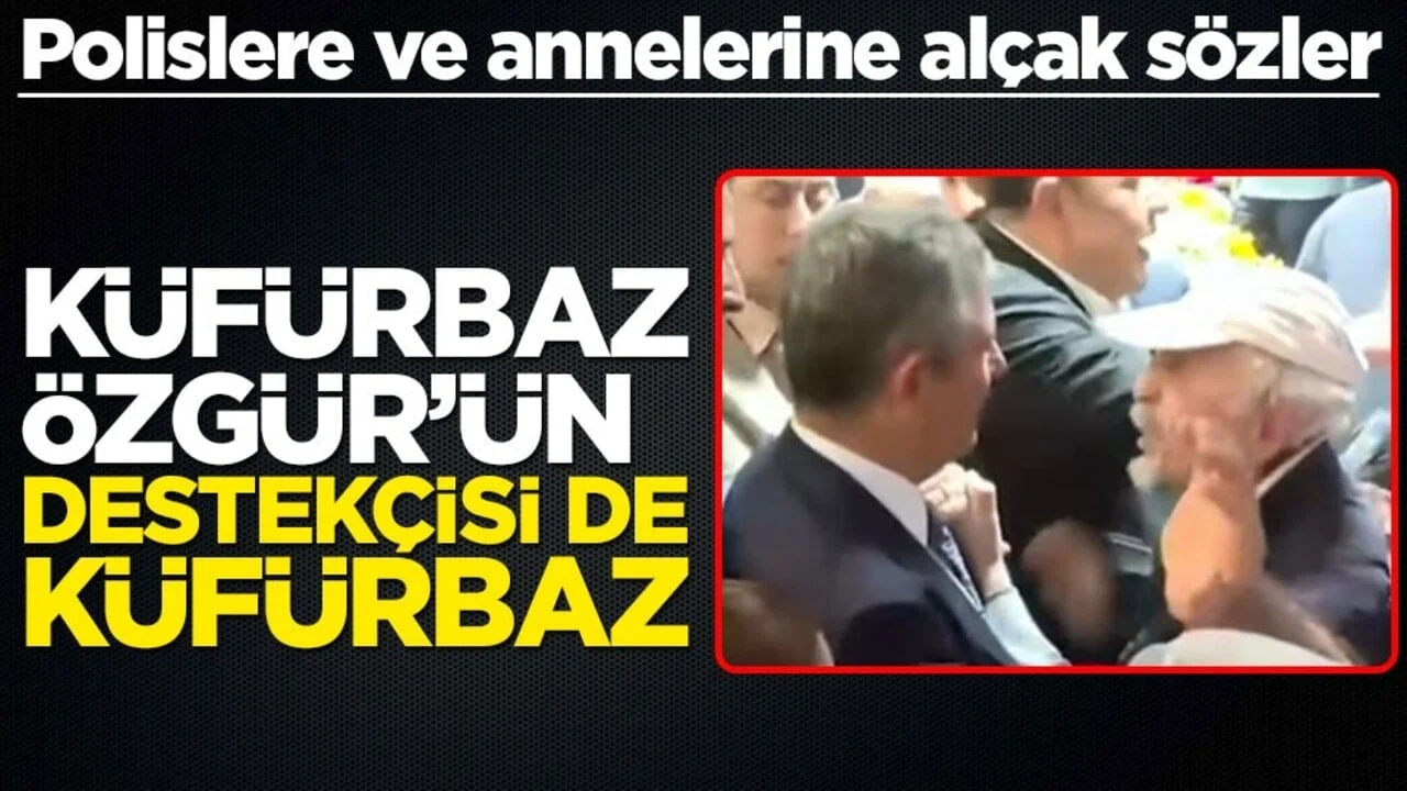 Polislere ve annelerine alçak sözler! Küfürbaz Özgür’ün destekçisi de küfürbaz