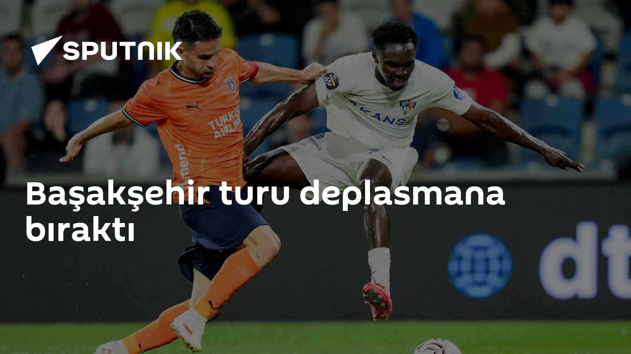 Başakşehir turu deplasmana bıraktı