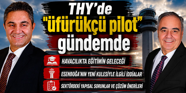 Ali Kıdık ile Yüksek İrtifa’da Havacılığın Gündemi Masaya Yatırıldı