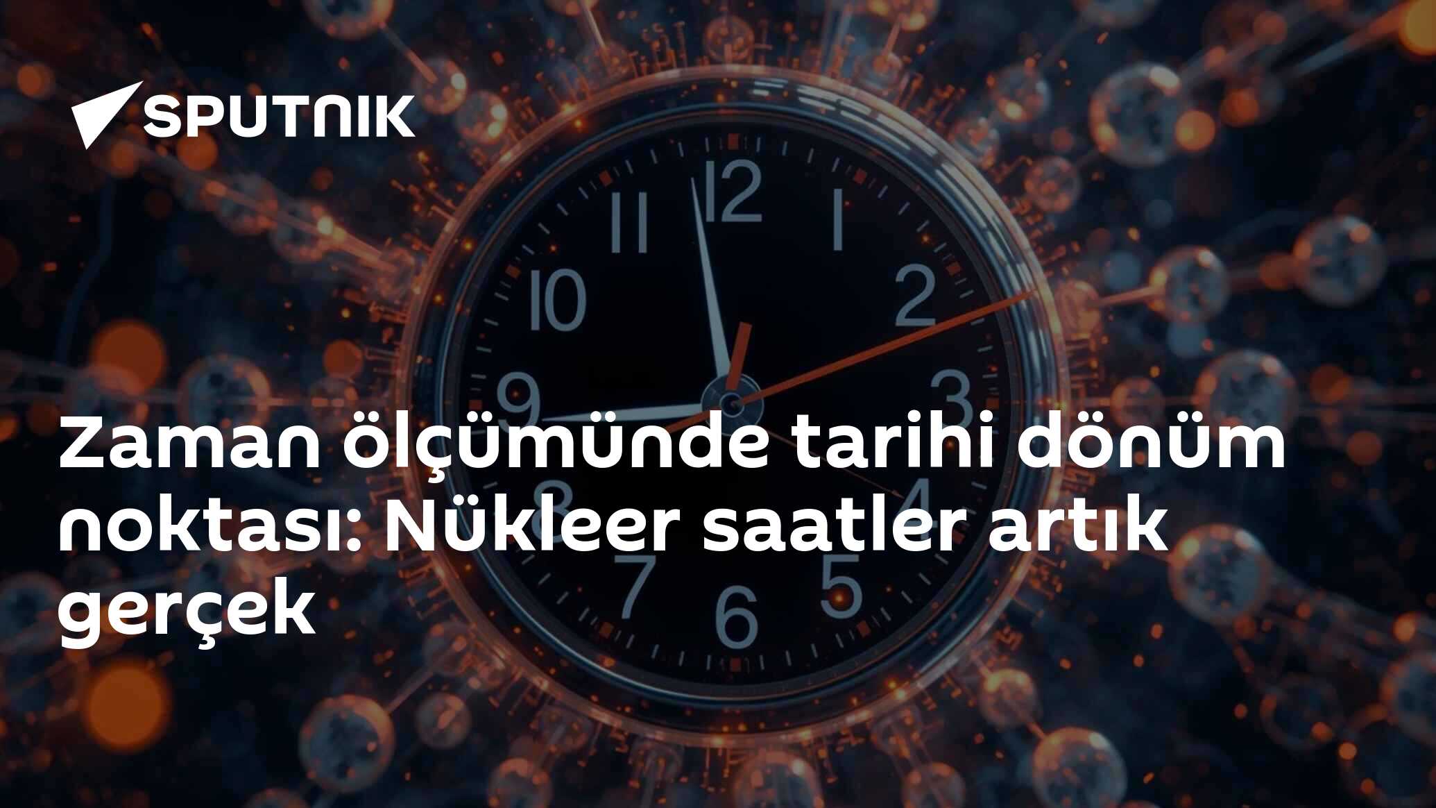 Bilim İnsanları atom saatlerini geride bıraktı: Nükleer saatler dönemi başlıyor
