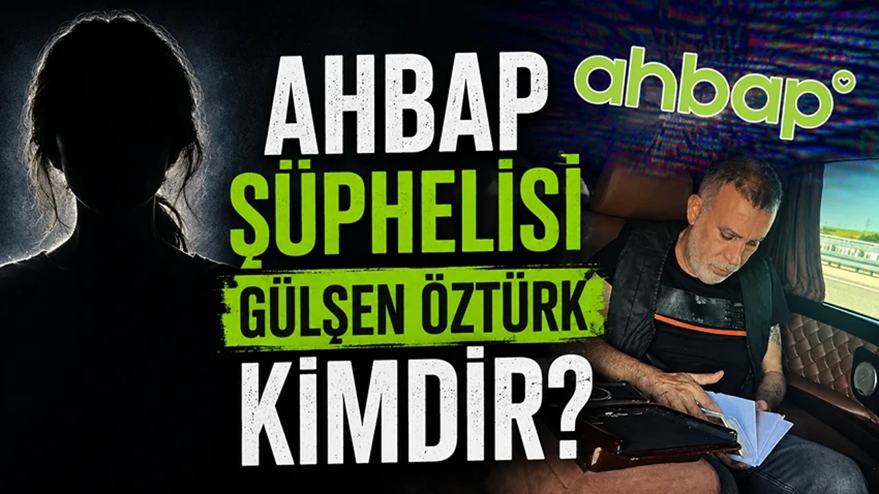 Gülşen Öztürk kimdir? Ahbap şüphelisi Gülşen Öztürk ne iş yapıyor, kaç yaşında, nereli?