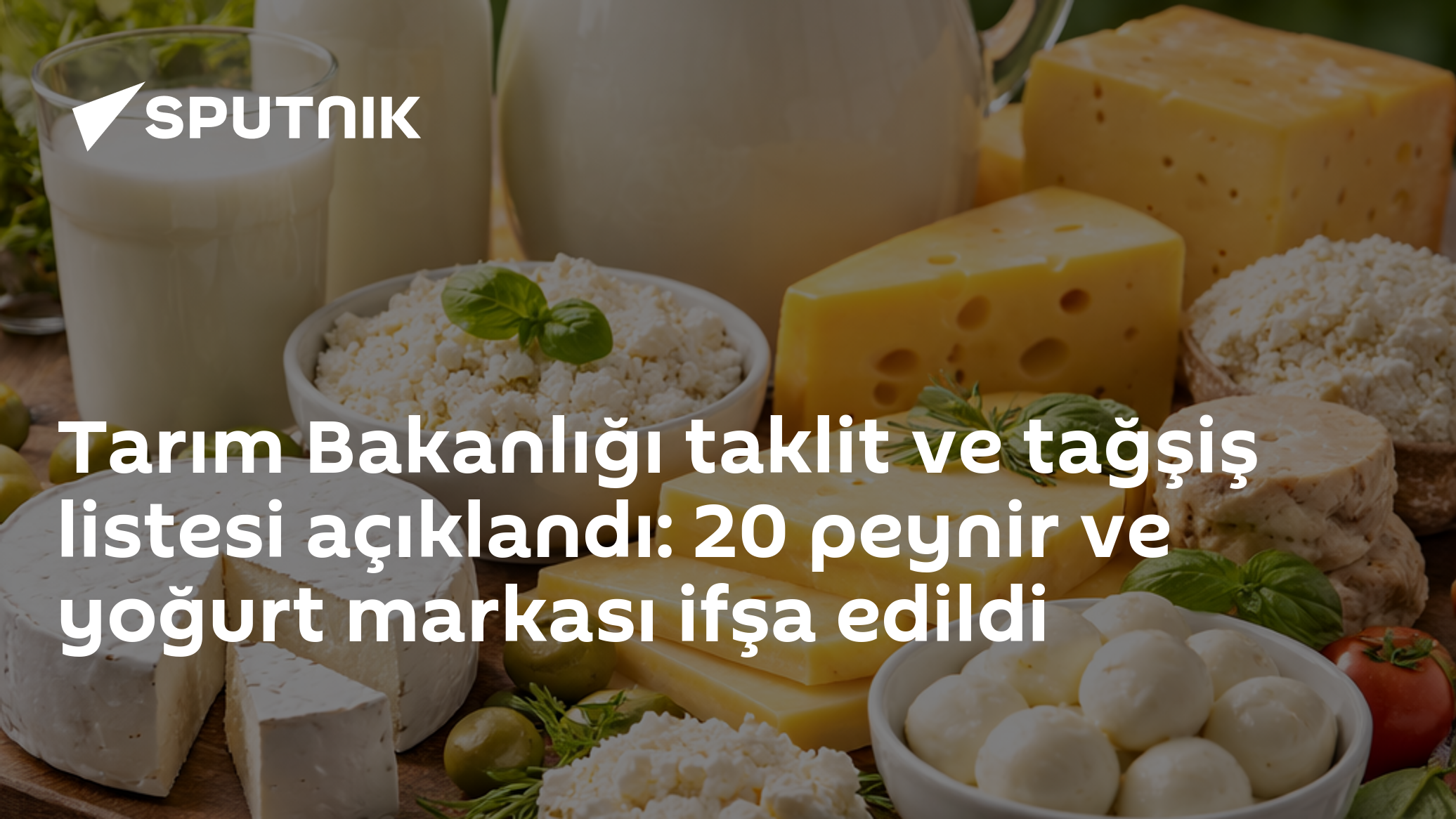 Tarım Bakanlığı taklit ve tağşiş listesi açıklandı: 20 peynir ve yoğurt markası ifşa edildi