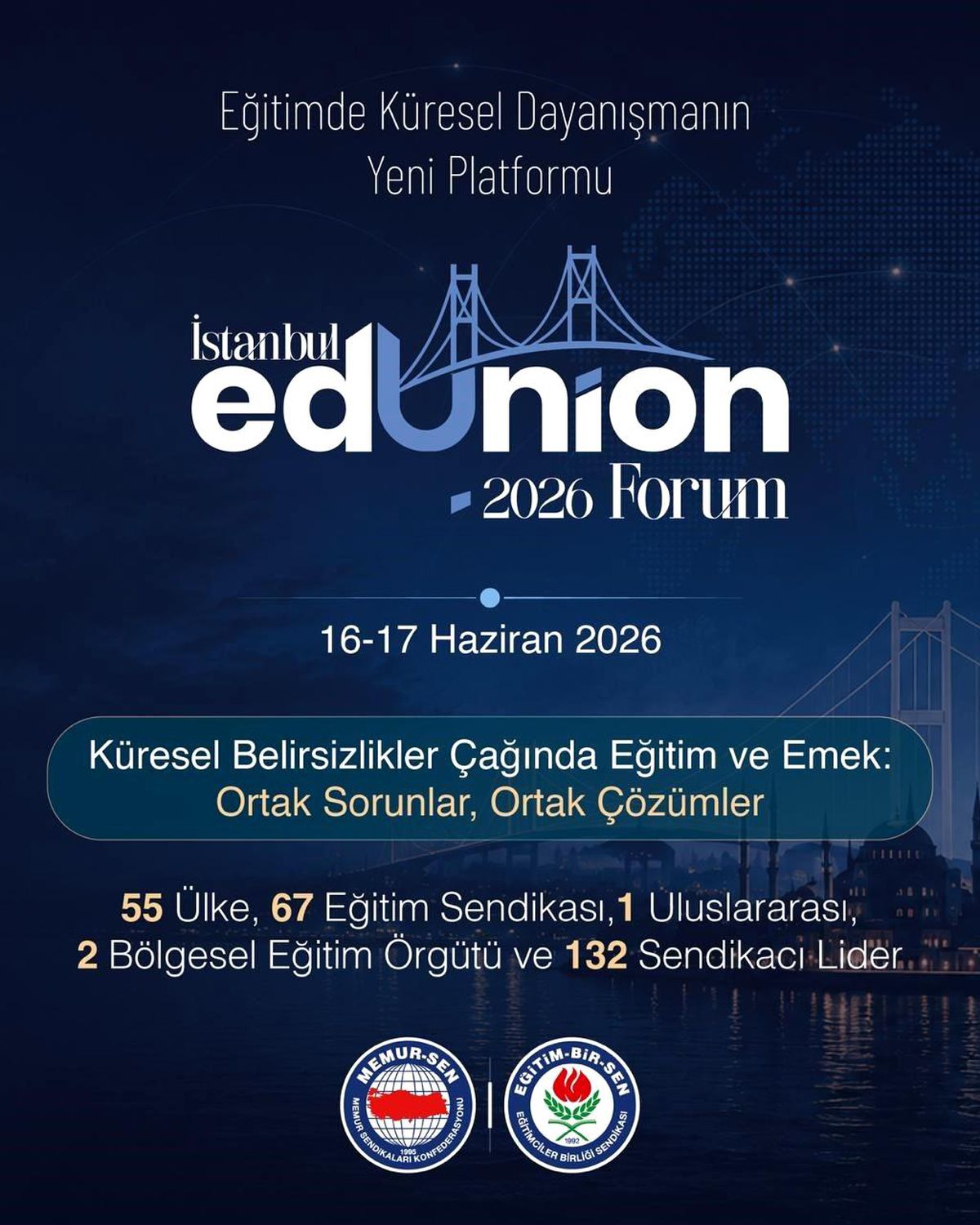 Eğitimde Küresel Dayanışmanın Yeni Platformu "İstanbul EdUnion Forum" Başlıyor