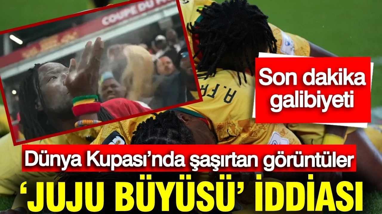 Dünya Kupası’nda şaşırtan görüntüler: Büyü iddiası ve son dakika galibiyeti