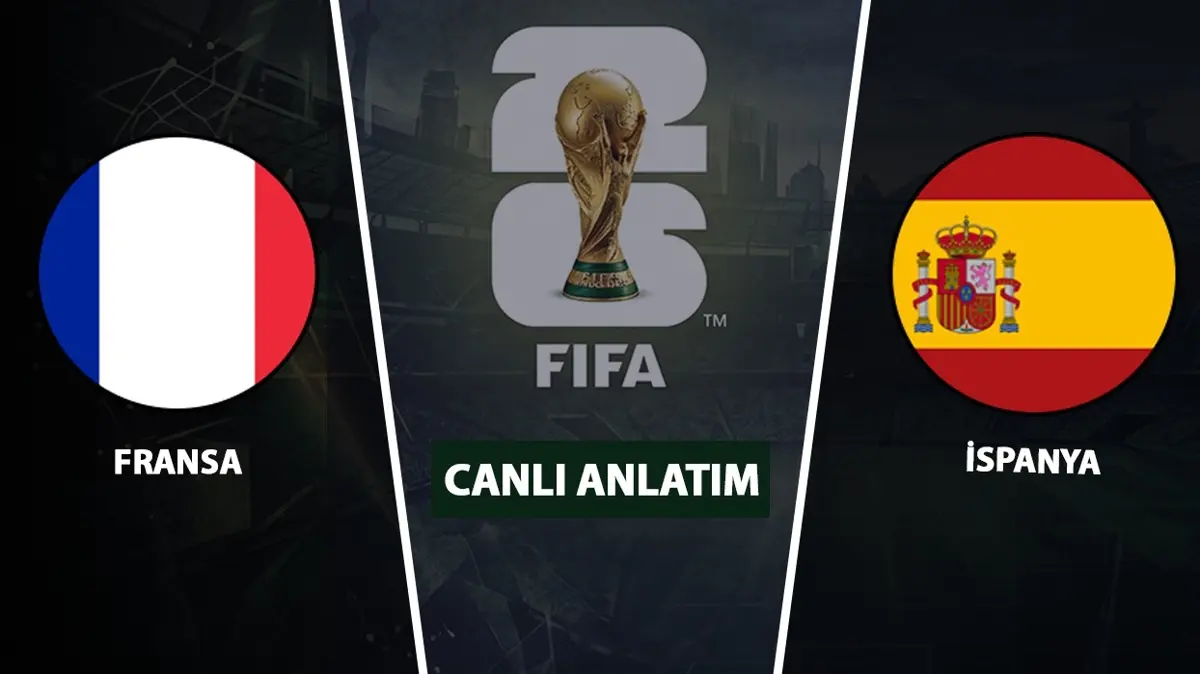 CANLI: Fransa - İspanya