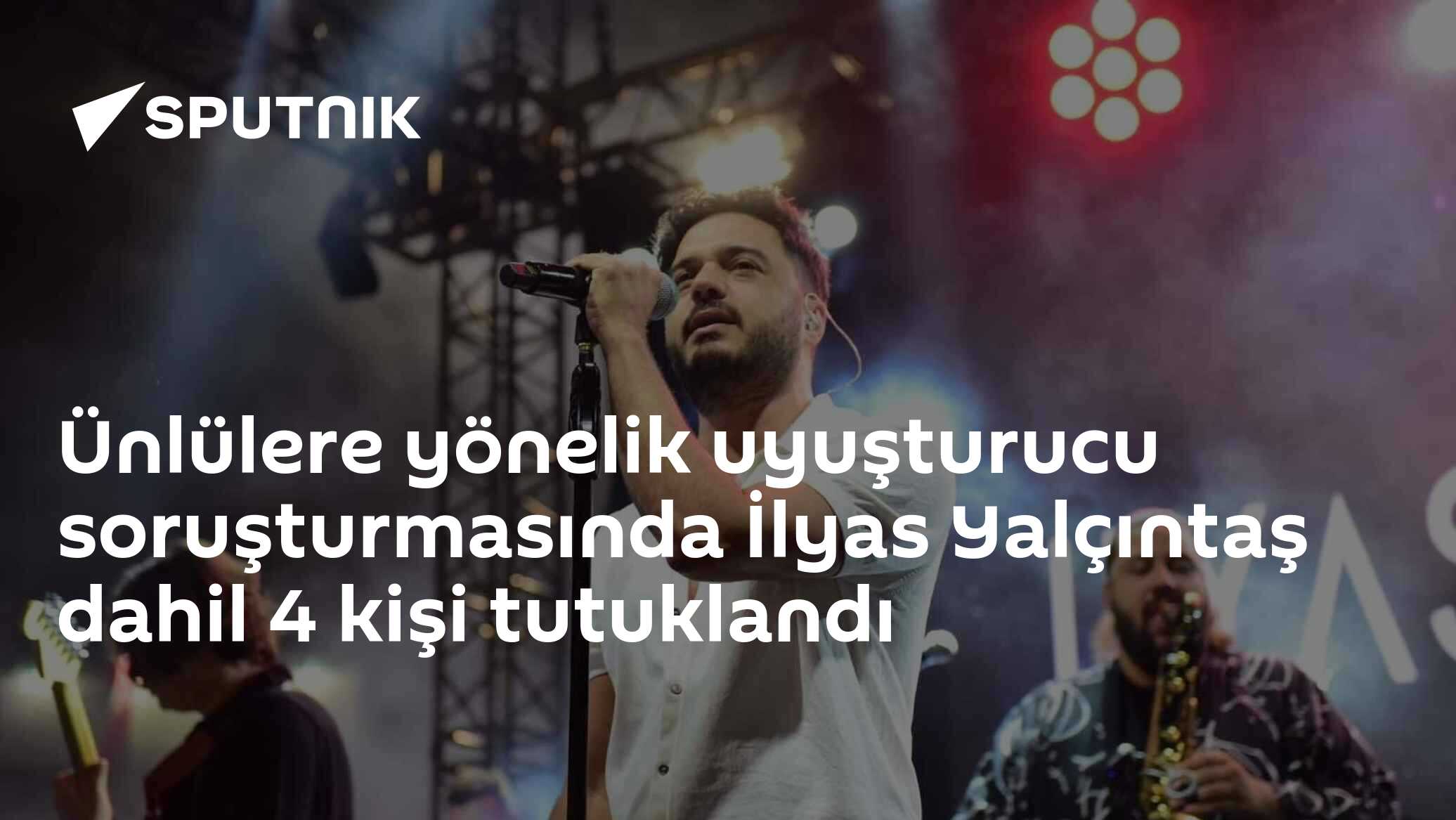 Ünlülere yönelik uyuşturucu soruşturmasında İlyas Yalçıntaş dahil 4 kişi tutuklandı