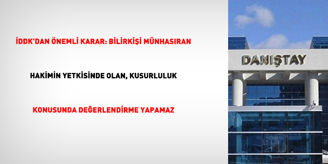 İDDK'dan önemli karar: Bilirkişi münhasıran hakimin yetkisinde olan, kusurluluk konusunda değerlendirme yapamaz
