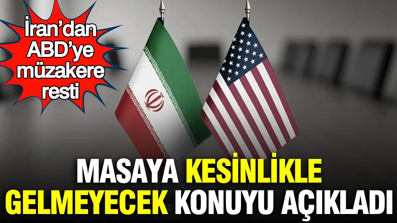 İran’dan ABD’ye müzakere resti: Masaya kesinlikle gelmeyecek konuyu açıkladı