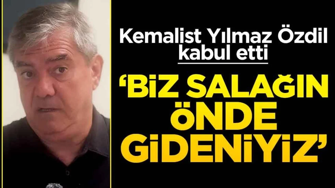 Kemalist Yılmaz Özdil kabul etti! ‘Biz salağın önde gideniyiz’