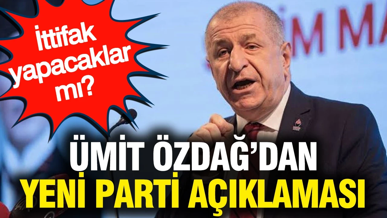 Ümit Özdağ'dan YENİ Parti açıklaması: İttifak yapacaklar mı?