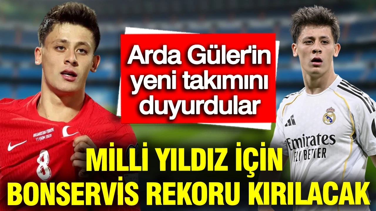 Arda Güler için yeni transfer iddiası: Milli yıldız için rekor bonservis