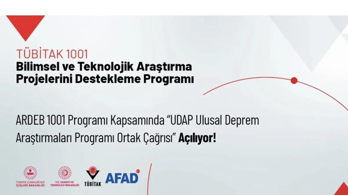 AFAD ve TÜBİTAK işbirliğinde "Ulusal Deprem Araştırmaları Programı Ortak Çağrısı"