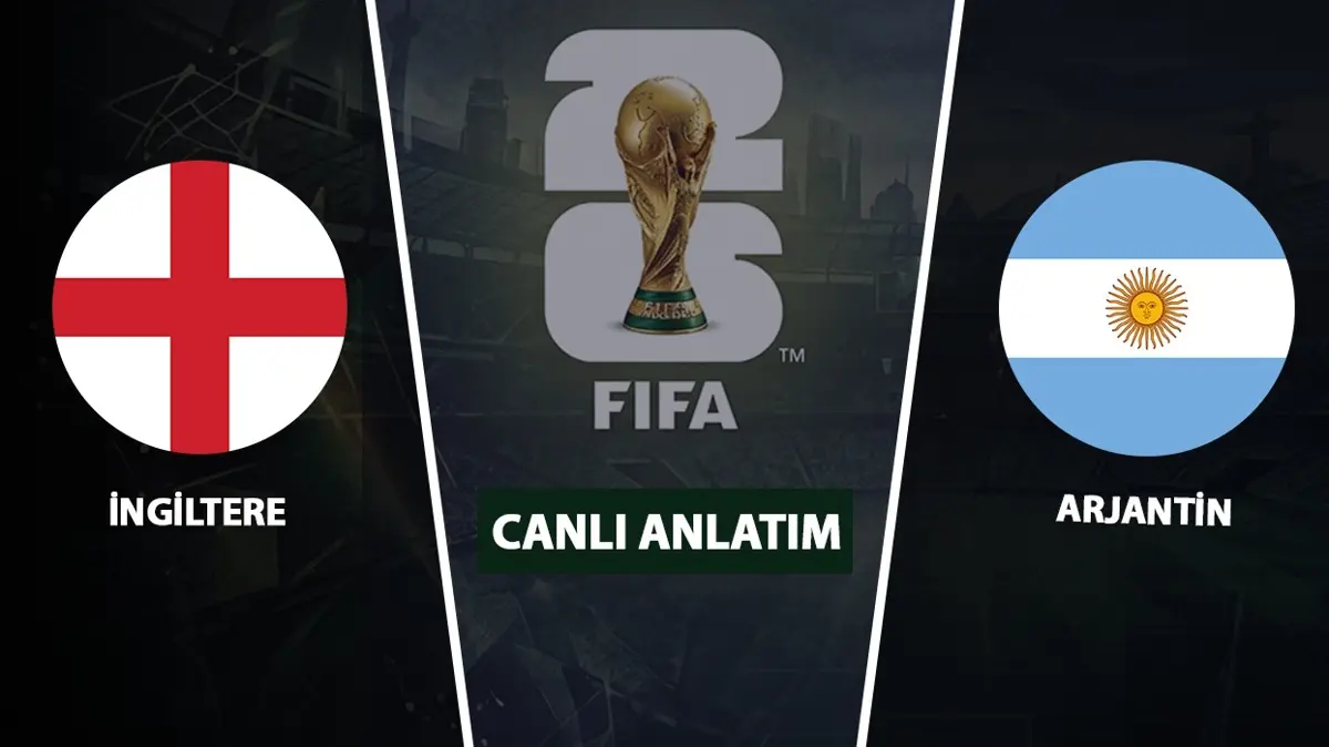 CANLI: İngiltere - Arjantin