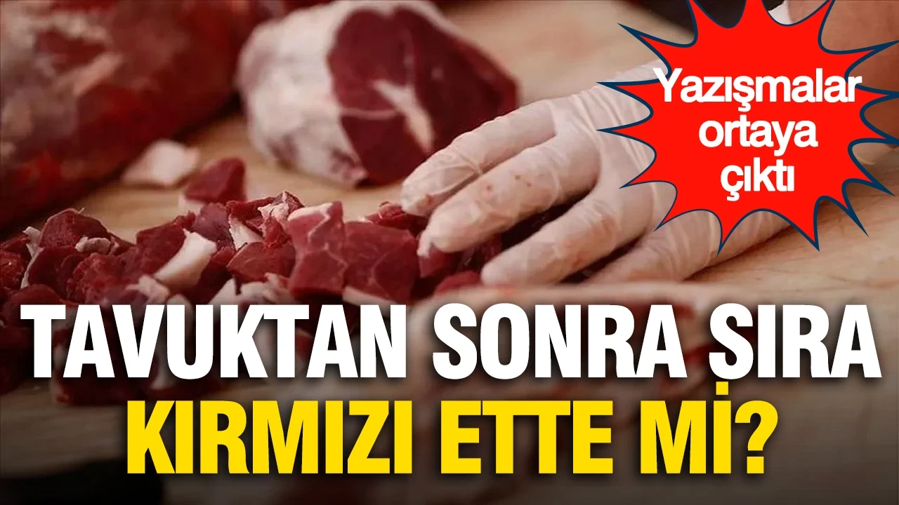 Tavuk devlerinin gizli yazışmaları ortaya çıktı: Kırmızı et için dikkat çeken iddia