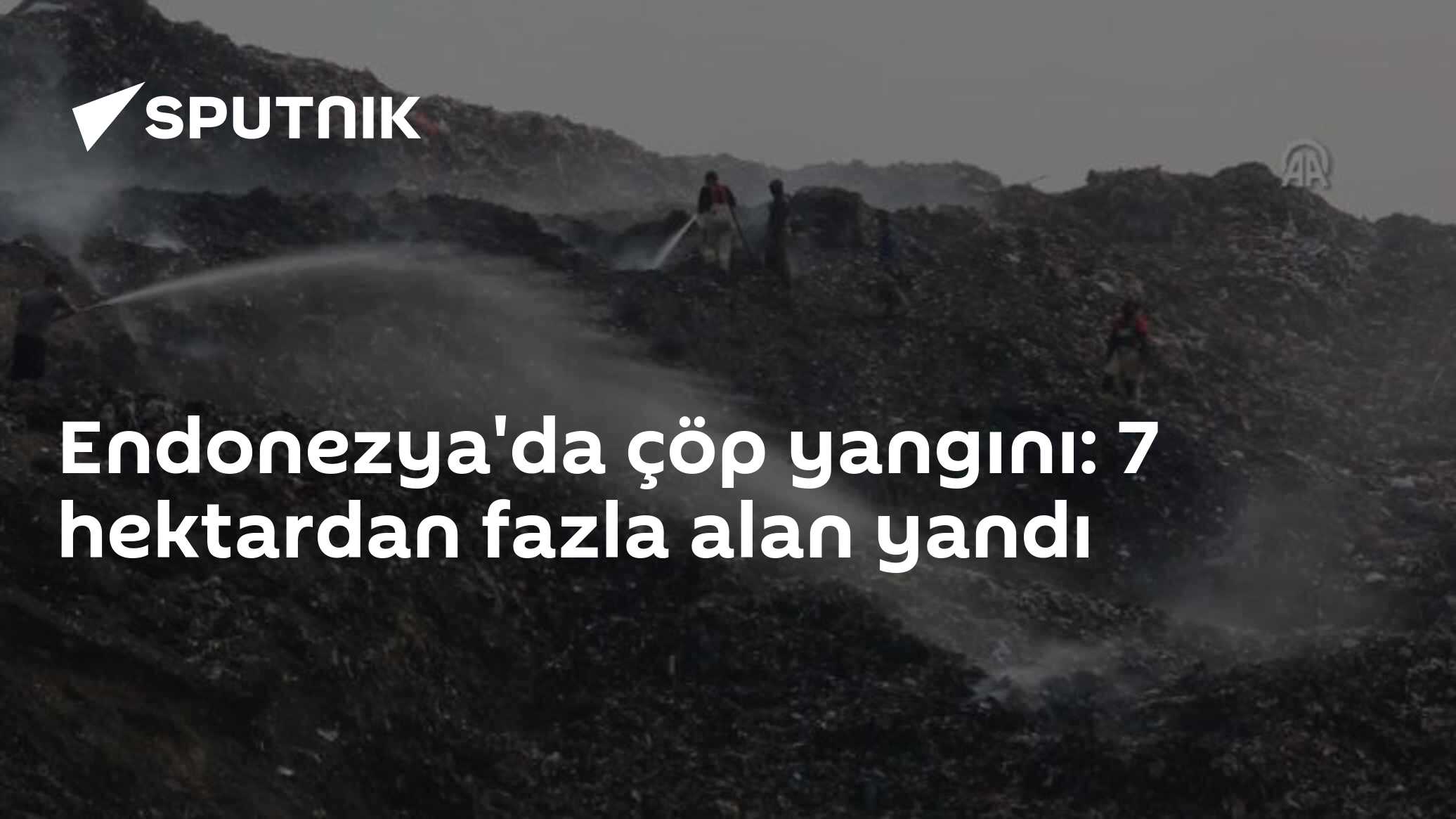 Endonezya'da çöp yangını: 7 hektardan fazla alan yandı