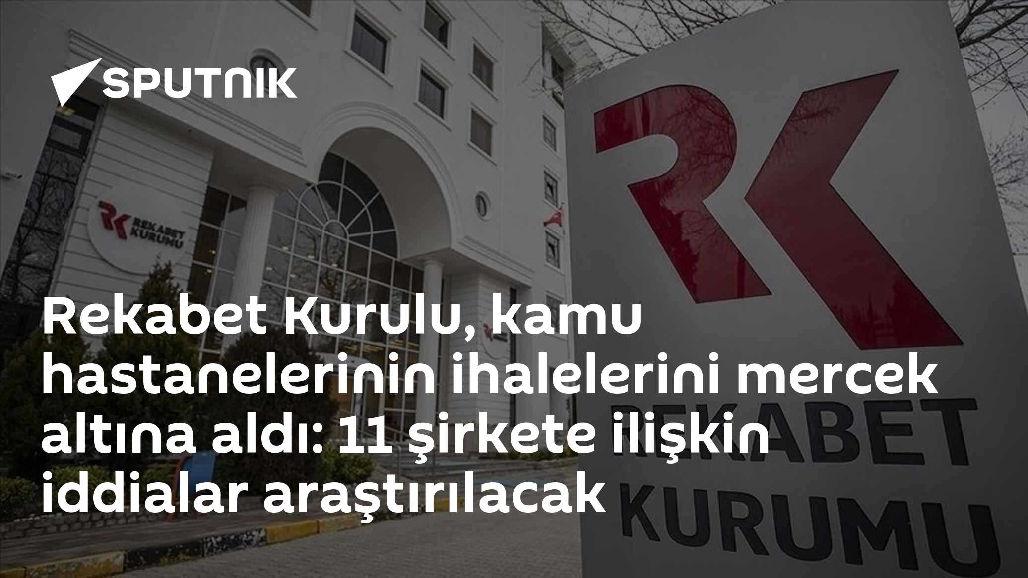 Rekabet Kurulu, kamu hastanelerinin ihalelerini mercek altına aldı: 11 şirkete ilişkin iddialar araştırılacak