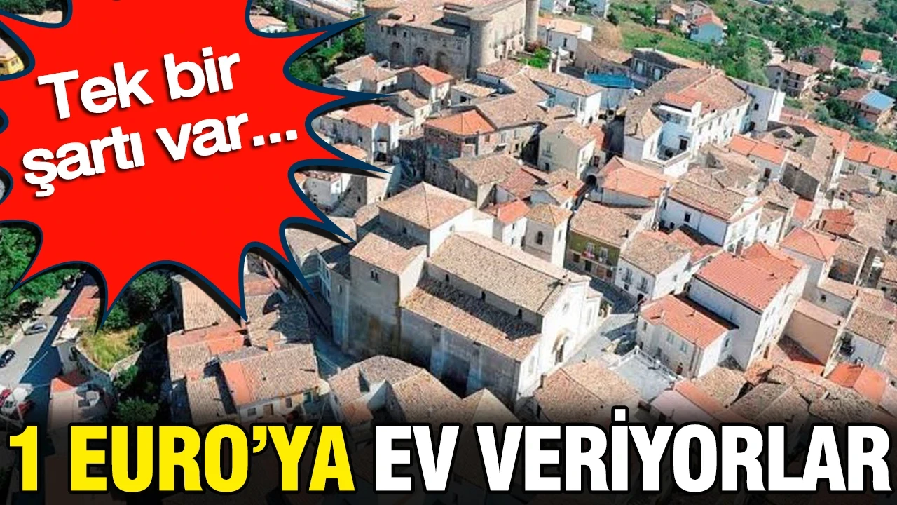 1 Euro'ya ev veriyorlar: Tek bir şartı var...