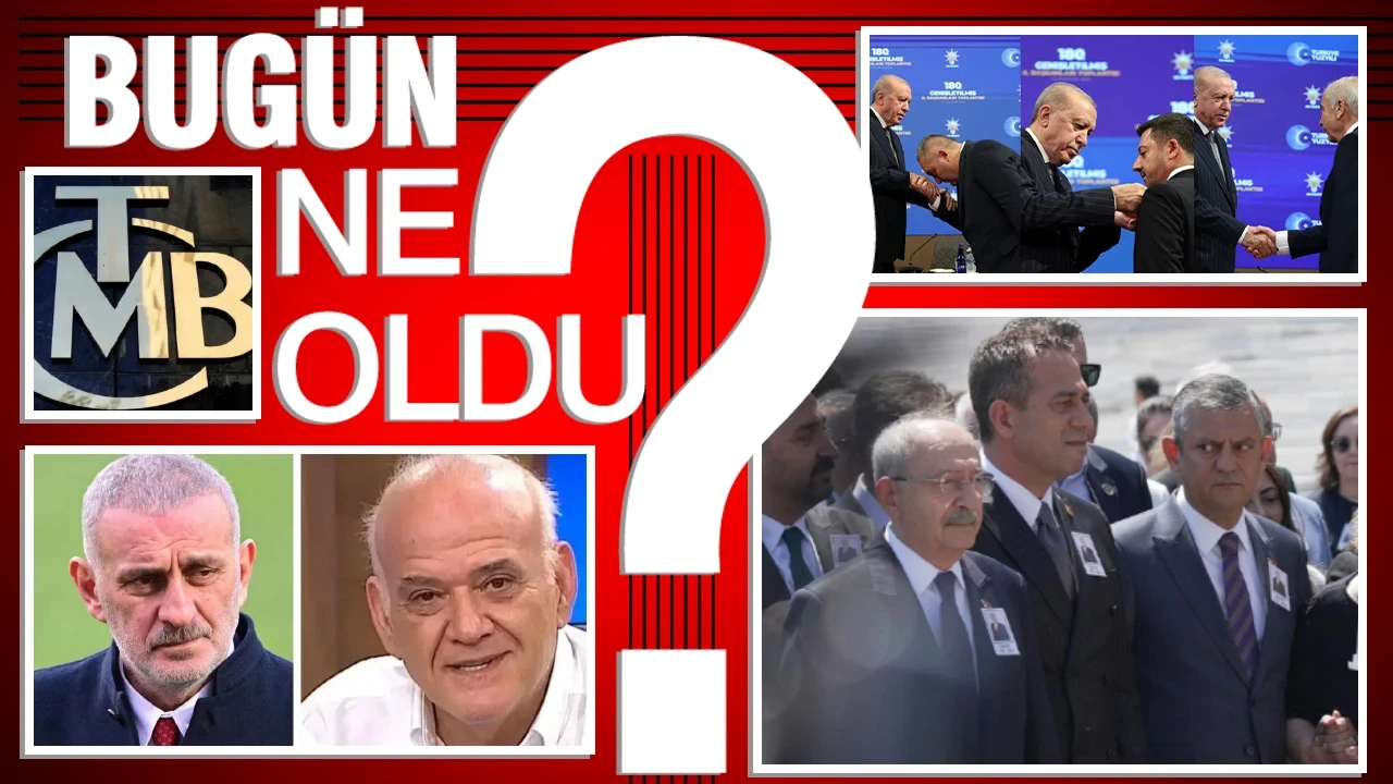 25 Haziran 2026 Türkiye gündeminde ne oldu?