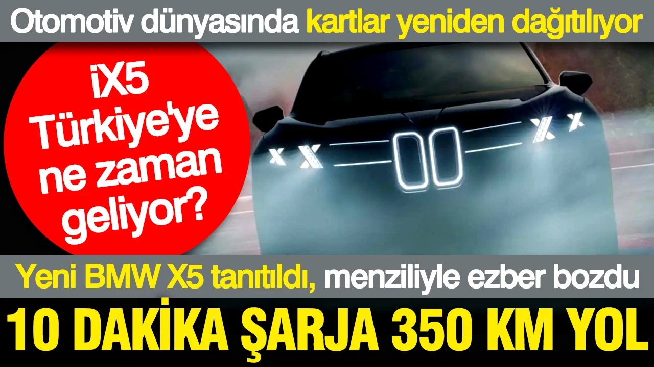 Otomotiv dünyasında kartlar yeniden dağıtılıyor... Yeni BMW X5 tanıtıldı, menziliyle ezber bozdu: 10 dakikalık şarjla 350 kilometre gidiyor