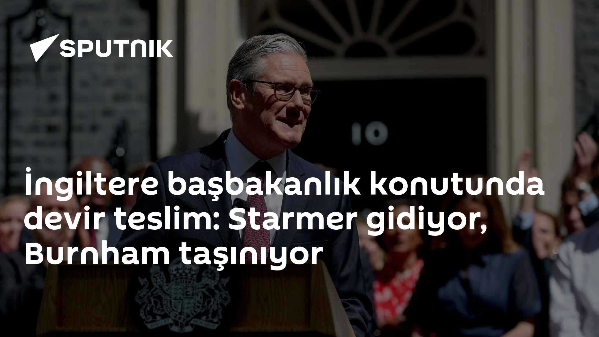 İngiltere başbakanlık konutunda devir teslim: Starmer gidiyor, Burnham taşınıyor