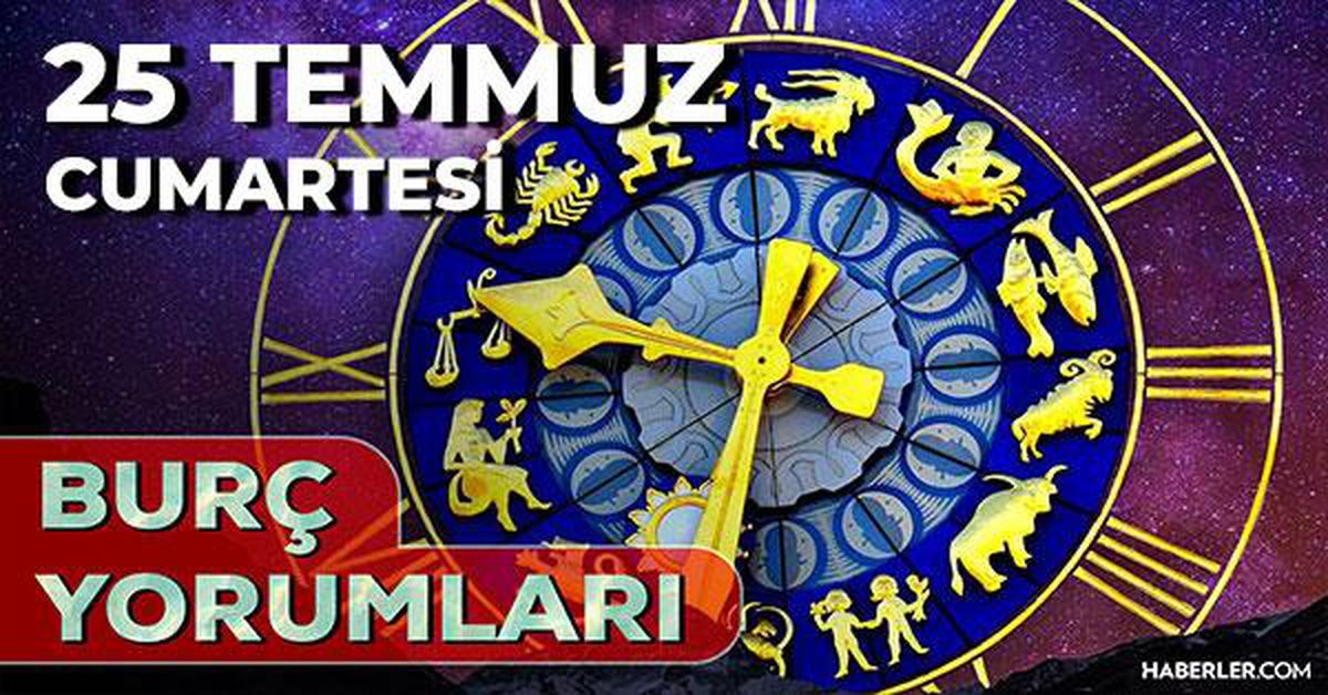 25 Temmuz 2026 burç yorumları! Yengeç, Yay, Kova burcu yorumu... AŞK, EVLİLİK, SAĞLIK yorumları ne diyor?